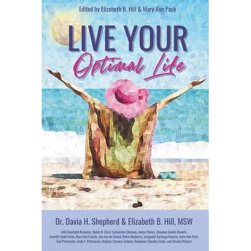 Live Your Optimal Life