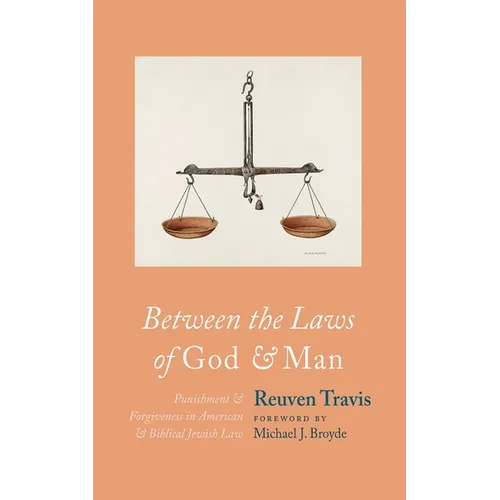 Between the Laws of God and Man