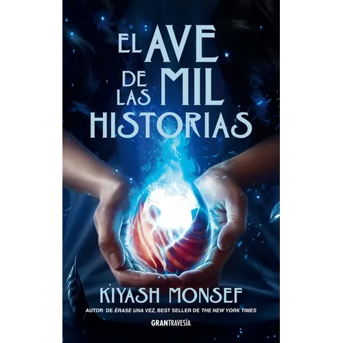 El Ave de Las Mil Historias / Bird of a Thousand Stories