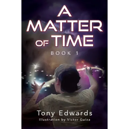 A Matter of Time: Book 1