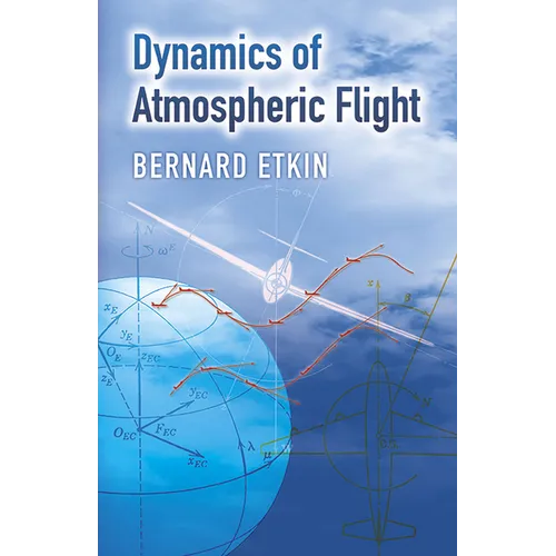 Dynamics of Atmospheric Flight