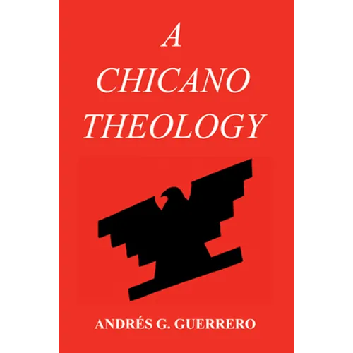 A Chicano Theology