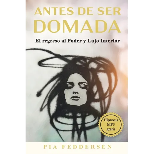 Antes de ser domada - el regreso al Poder y Lujo Interior