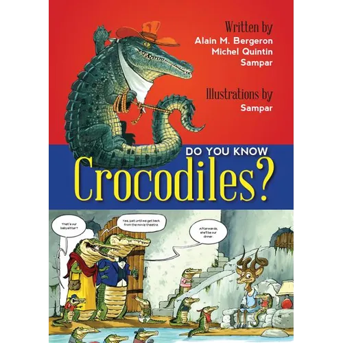 Do You Know Crocodiles?