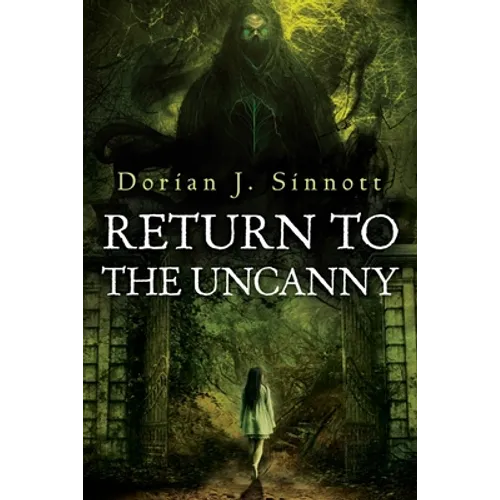 Return to the Uncanny