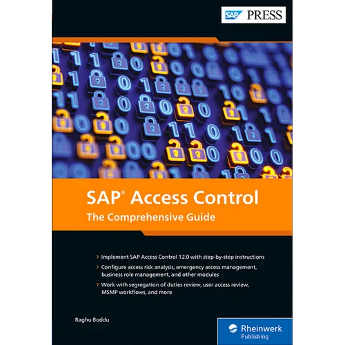 SAP Access Control: The Comprehensive Guide