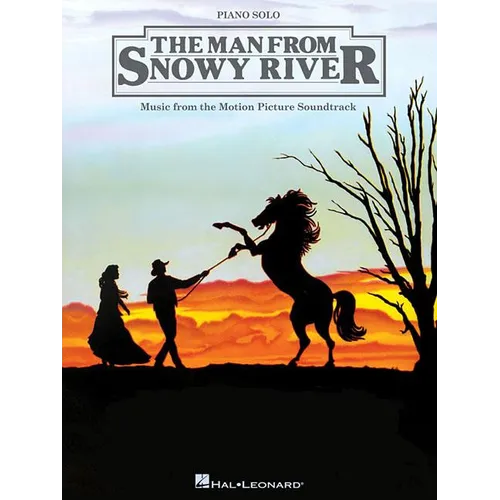 The Man from Snowy River: Music from the Motion Picture Soundtrack