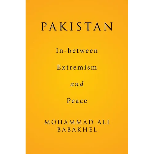 Pakistan: In-between Extremism and Peace