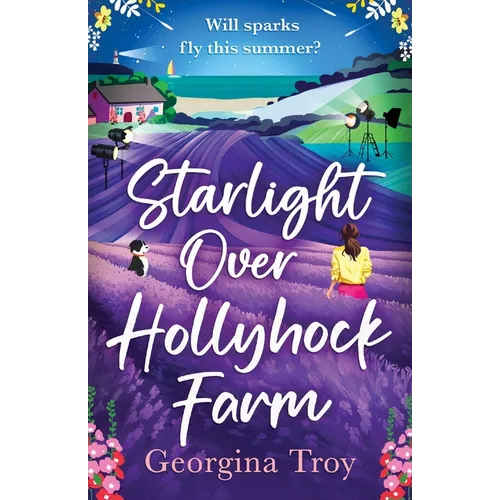 Starlight Over Hollyhock Farm