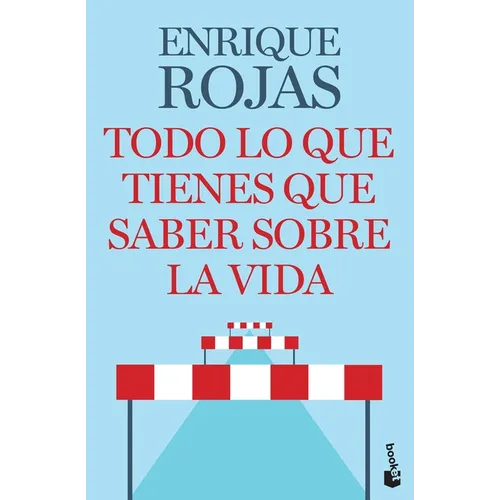 Todo Lo Que Tienes Que Saber Sobre La Vida