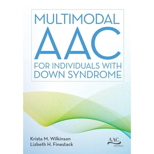 Multimodal Aac for Individuals with Down Syndrome