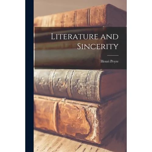 Literature and Sincerity