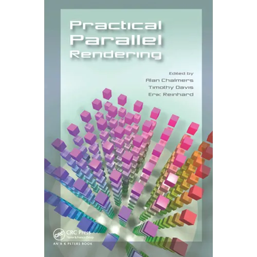 Practical Parallel Rendering