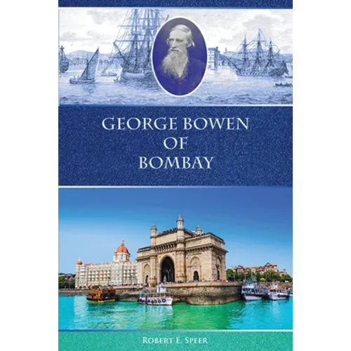 George Bowen of Bombay