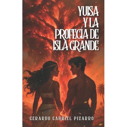 Yuisa y la profecía de Isla Grande