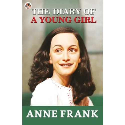 The Diary Of a Young Girl