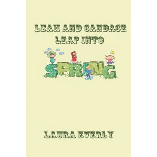 Leah and Candace Leap Into Spring