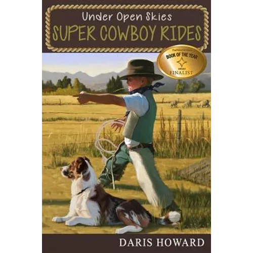 Super Cowboy Rides