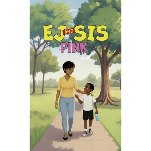 EJ and Sis, Pink