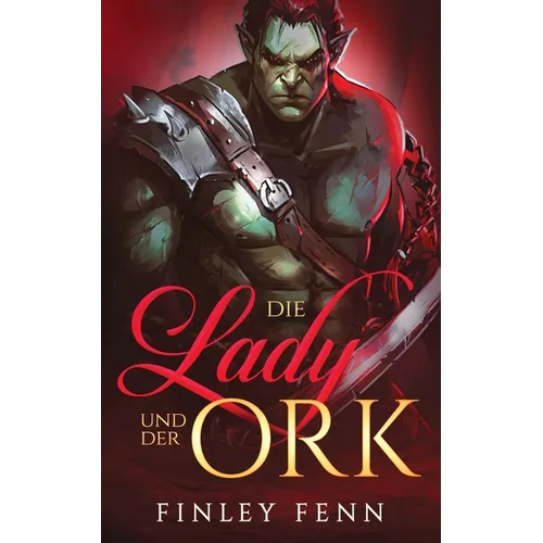 Die Lady und der Ork