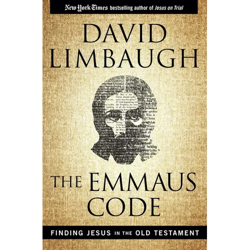 The Emmaus Code: Finding Jesus in the Old Testament