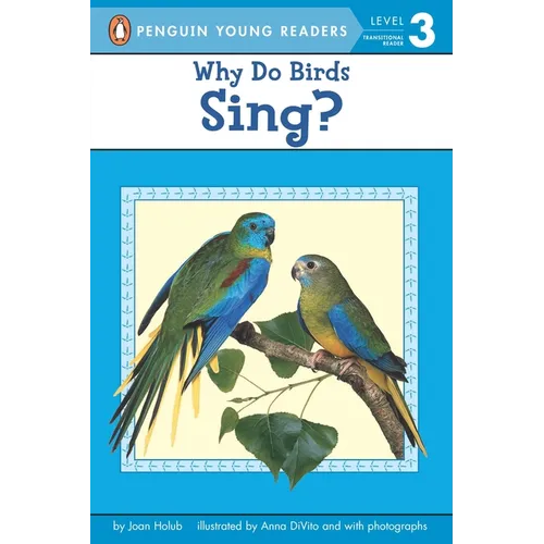 Why Do Birds Sing?