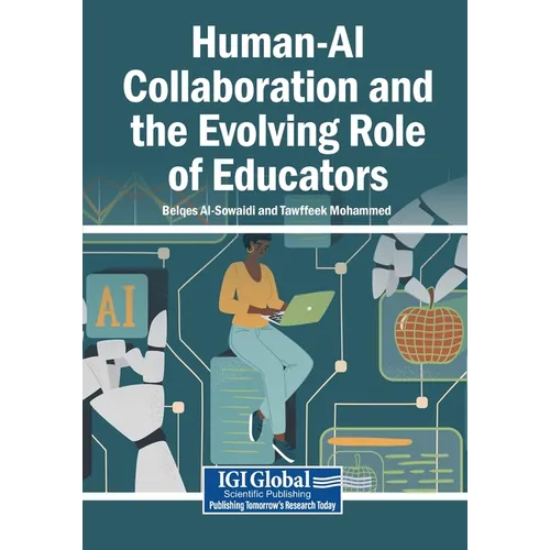 Human-AI Collaboration and the Evolving Role of Educators