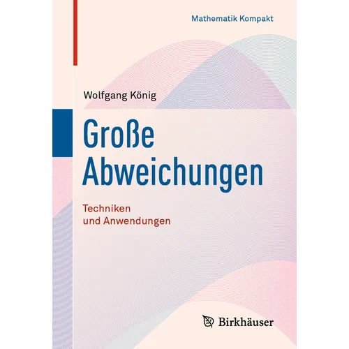 Große Abweichungen: Techniken Und Anwendungen