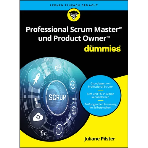 Professional Scrum Master und Product Owner für Dummies