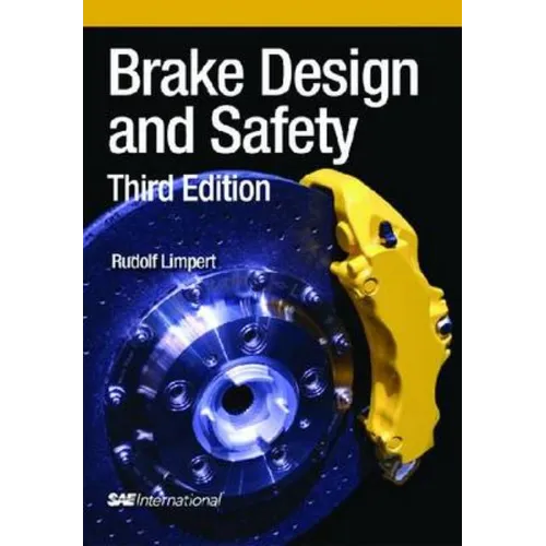 Brake Design and Safety, Third Edition