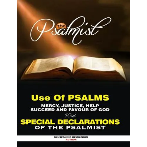 Use of Psalms for Mercy, Justice, Help, Success and Favour of God