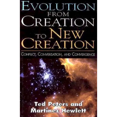 Evolution from Creation to New Creation