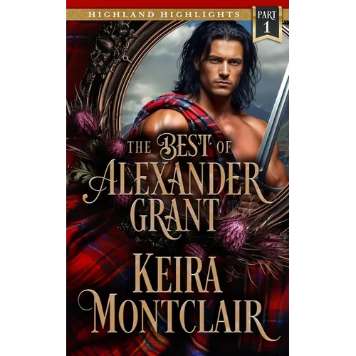 The Best of Alexander Grant: Part 1