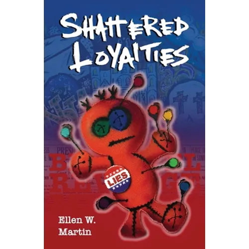 Shattered Loyalties