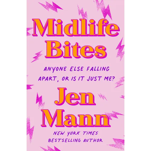 Midlife Bites: Anyone Else Falling Apart, or Is It Just Me?