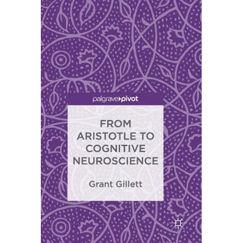 From Aristotle to Cognitive Neuroscience