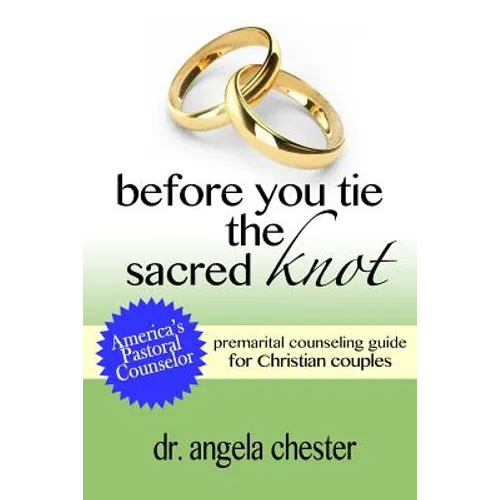 Before You Tie the Sacred Knot