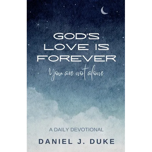 God's Love Is Forever