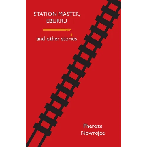 Station Master, Eburru and Other Stories