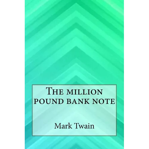 The Million Pound Bank Note