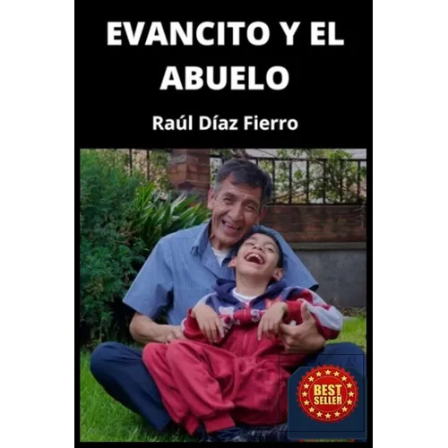 Evancito y el abuelo
