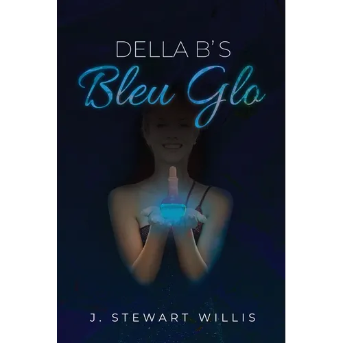 Della B's Bleu Glo