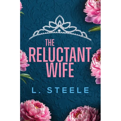 The Reluctant Wife: A Bodyguard - Princess Marriage of Convenience Romance (The Davenports Book 4)