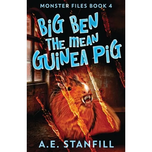 Big Ben The Mean Guinea Pig