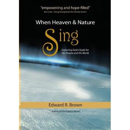 When Heaven and Nature Sing