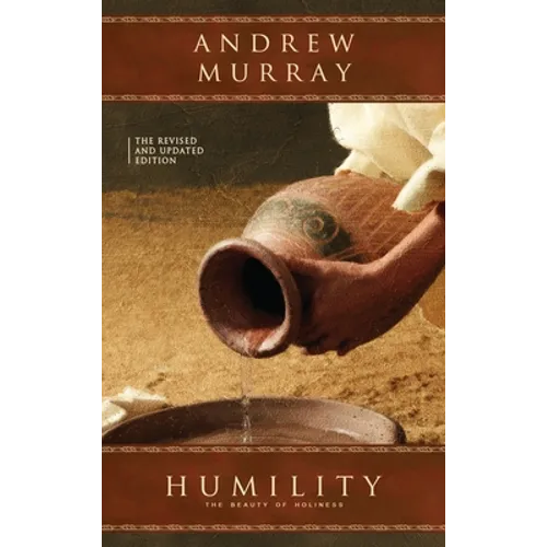 Humility: The Revised and Updated Edition