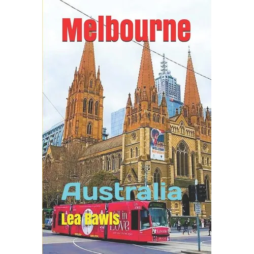 Melbourne: Australia