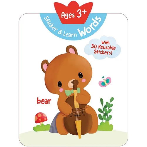 Sticker & Learn Words (Ages 3+): With 30 Reusable Stickers