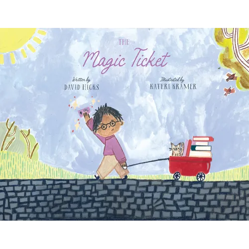 The Magic Ticket