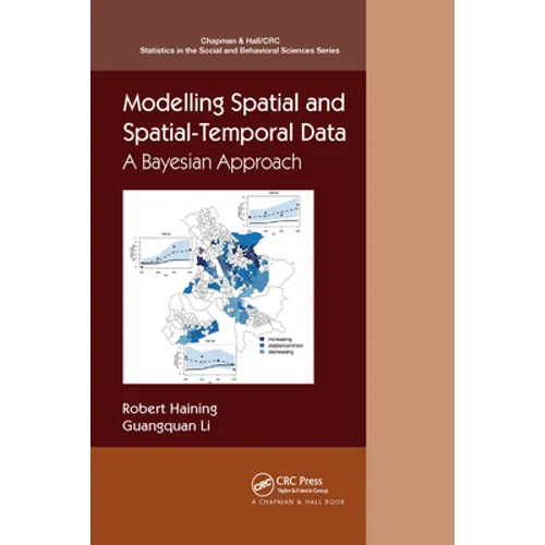 Modelling Spatial and Spatial-Temporal Data: A Bayesian Approach